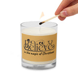 CANDLE Believe in the magic of Christmas, festive candle Glass jar soy wax unscented candle, gift for her, housewarming gift, Christmas gift