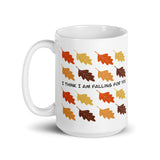 Mug, I think I am falling for you” mug, love gift, boyfriend gift, girlfriend gift,  coffee cup, coffee mug