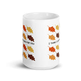 Mug, I think I am falling for you” mug, love gift, boyfriend gift, girlfriend gift,  coffee cup, coffee mug