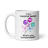 MUG, I'm a cakepop maker what's your superpower?, mug, White glossy mug, baker, cup, cakepop maker gift, cakepopper mug,Christmas,  Holiday mug, cheery mug gift idea for morning