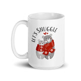 MUG, Let's Snuggle bear mug, White glossy mug, Christmas,  Holiday mug, cheery mug gift idea for morning coffee or hot chocolate , mugs.