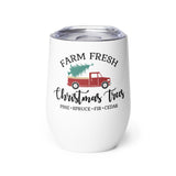 Wine tumbler, Farm fresh Christmas trees, Christmas tumbler, gifts for her