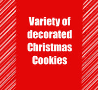 Variety of DECORATED CHRISTMAS COOKIES, 1 dozen