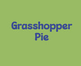 GRASSHOPPER CREAM PIE , 9 inch pie, made fresh for you