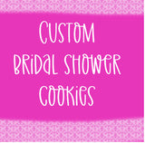 Cookies, 1 dozen custom bachelorette bridal shower custom COOKIES  royal icing DECORATED -COOKIE, panties, undies, thong