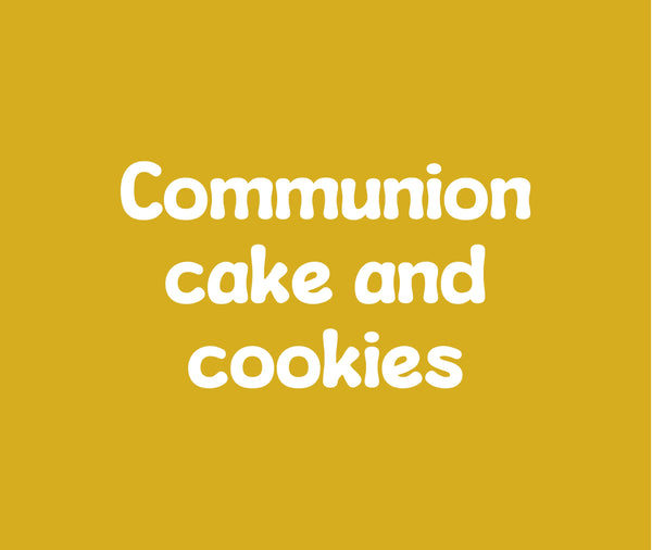 Custom Communion cake and cookies
