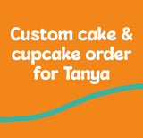 Custom cake and cupcakes for Tanya