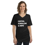 Unisex Short Sleeve V-Neck T-Shirt Coffee, Scrolling, & naps, funny t-shirt, black t-shirt