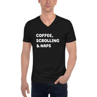 Unisex Short Sleeve V-Neck T-Shirt Coffee, Scrolling, & naps, funny t-shirt, black t-shirt