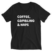 Unisex Short Sleeve V-Neck T-Shirt, Coffee, Gambling & Naps tshirt, funny tshirt, black t-shirt