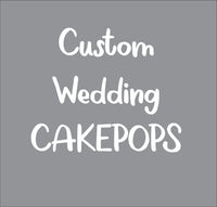 CUSTOM WEDDING CAKEPOPS, 1 dozen shipping included (Will)