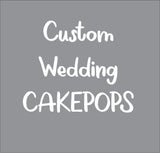 CUSTOM WEDDING CAKEPOPS, 1 dozen shipping included (Will)