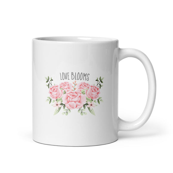 White glossy mug, LOVE BLOOMS mug for her, rose design, Valentine's Day gift, gift for wife, gift for her, gift for girlfriend