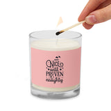 CANDLE Nice until proven naughty, festive candle Glass jar soy wax unscented candle, gift for her, housewarming gift, Christmas gift